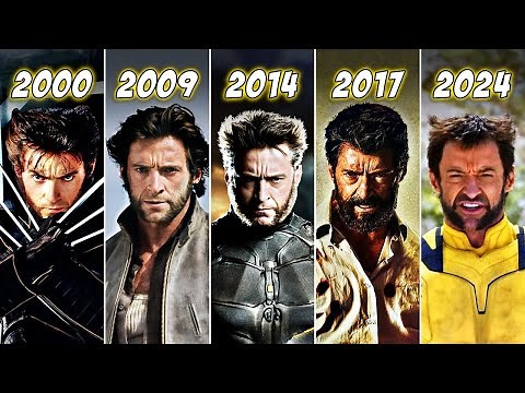 Wolverine Evolution in Live Action Movies (2000-2024) | Deadpool & Wolverine | Hugh Jackman