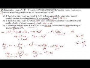 Batch Reactor Second Order (Practice Problem 3 Part c) Chemical Reaction Engineering ChemE Tutor