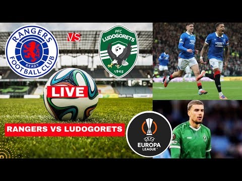 Rangers vs Ludogorets 1-0 Live Stream Europa League UEL Football Match Score Commentary Highlights