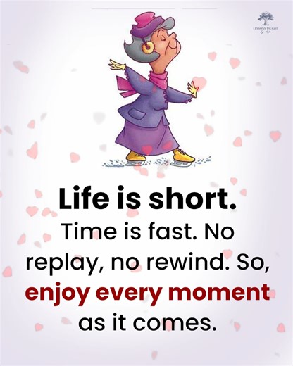 16K views · 440 reactions | Life is short | Lessons Taught By Life | Facebook