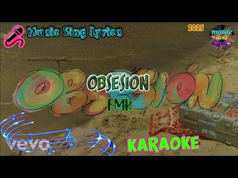 OBSESIÓN - FMK (Karaoke/Lyrics Oficial) Music Sing Lyrics🎵