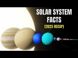 25 Minutes Of Solar System Facts