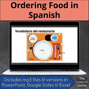 Ordering Food in Spanish Restaurant Vocabulary, Listening & Speaking Activities