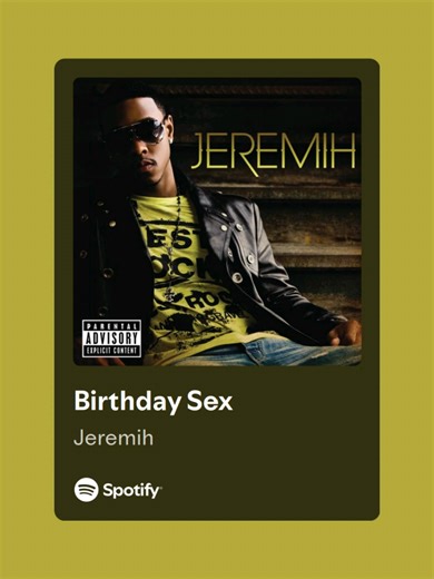 The Meaning Behind Jeremih's Birthday Sex