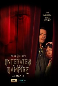 Сериал Интервью с вампиром 2 сезон Interview with the Vampire смотреть онлайн бесплатно!