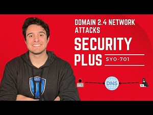 SECURITY PLUS COURSE 2024: Learn IT! 💻 Domain 2.4 Network Attacks - SY0-701 FULL COURSE