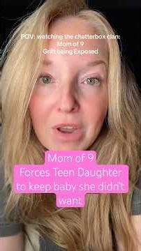 Mom of 9 Admits to Tricking Her Pregnant Teen Daughter #toxicmom #teenmom #teenpregnancy #runaway