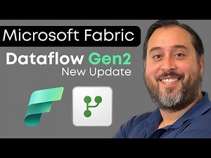 Fabric Dataflows Gen2 | New Features and Updates