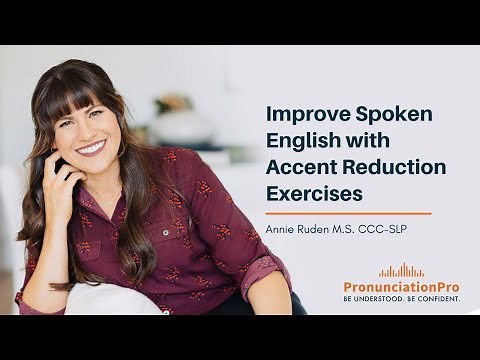 Common Reductions in English Pronunciation: Improve Spoken English with Accent Reduction Exercises