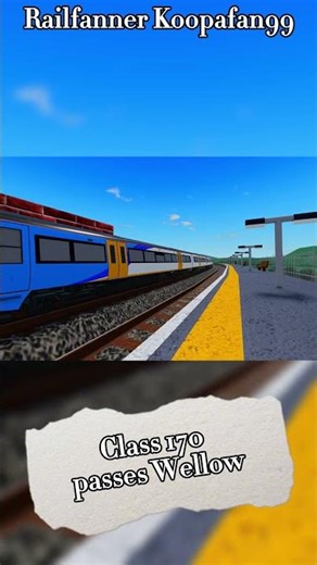 Class 170 passes Wellow! #shorts #train #roblox #rsr #class170 #koopafan99