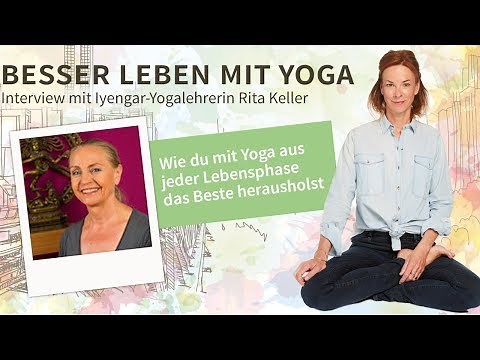 Podcast #16: Wie du mit Yoga aus jeder Lebensphase das Beste rausholst | Rita Keller