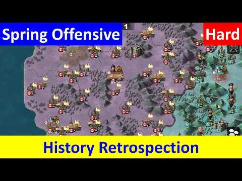 Cuộc tấn công Mùa xuân (Hard) - Sự kiện Nhìn lại lịch sử