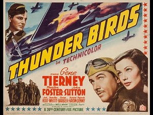 Gene Tierney & Preston Foster in "Thunder Birds" (1942) - feat. Reginald Denny