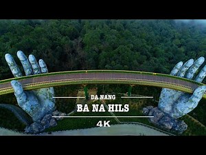 Ba Na Hills, Da Nang By Drone (4K)
