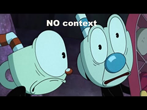 Cuphead show season 2 without context Part 1