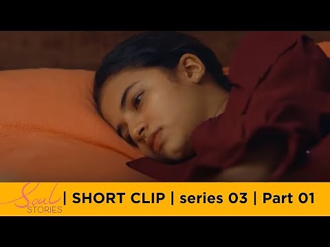 Simhathinte Madiyil |Soul Stories | Soul Stories | Malayalam Original Web series |Series 03 |Part 01