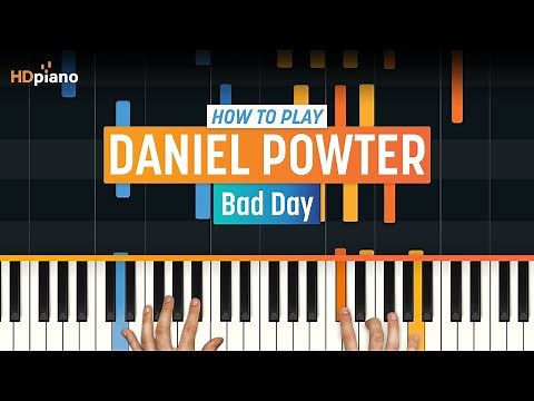 How to Play "Bad Day" by Daniel Powter | HDpiano (Part 1) Piano Tutorial