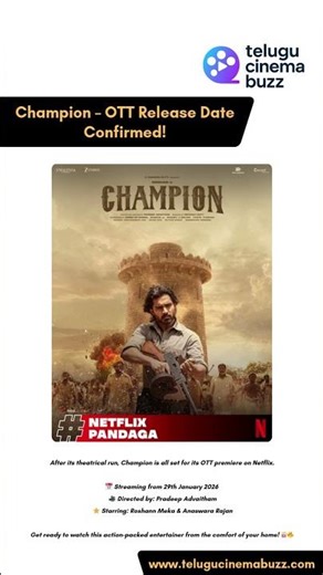 Champion OTT Release on Netflix | Telugu, Tamil, Malayalam & Kannada | Streaming Update