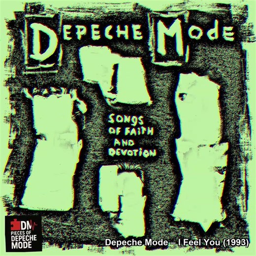 Depeche Mode – I Feel You (1993)