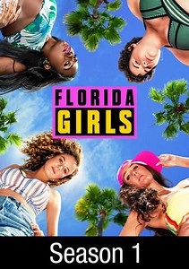 Florida Girls: Pilot