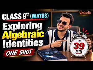 🔥Class 9 Maths| Exploring Algebraic Identities | |Chapter-04|One Shot|Pranav Pandey