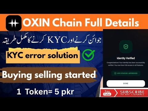 Oxin Chain √ New Mining App √ Who Create An Account √ Who Complete ✅💯 KYC Fully Details Review