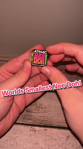 World's Smallest Nee Doh Unboxing