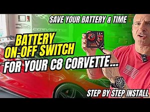 Stop C8 Corvette Battery Drain WITHOUT A Tender! (Easy Install) On - Off Switch Install and Review