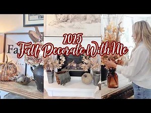 🍂2025 FALL DECORATE WITH ME // DIY FALL FLORALS // EARLY FALL DECORATING