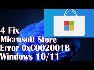 Microsoft Store Error 0xC002001B In Windows 11 - 4 Fix How To