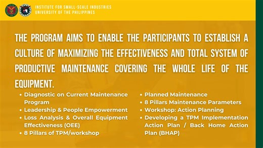 Struggling with equipment downtime and lagging production? The Total Productive Maintenance Course (TPMC) can help! Through TPMC, you’ll be able to maximize equipment effectiveness and boost overall productivity, Implement a preventive maintenance culture to minimize downtime and Identify and address underlying maintenance problems. 📅 Schedule: 11 April to 23 May May 2026 (6 Saturdays) 📍 Mode: Face-to-Face at UP ISSI 💰 Course Fee: Php 15,000.00 💡 Special discounts available for UP staff, cur