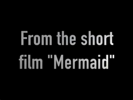 Mermaid: Behind the Scenes