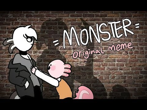 MONSTER original meme || sponsored by amino