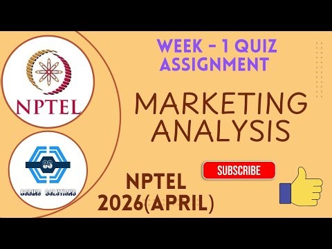 Marketing Analysis Week 1 Quiz Assignment Solution | NPTEL 2026(April) | NPTEL 2026