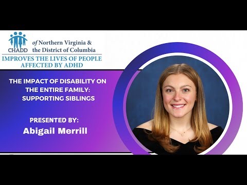 The Impact of Disability on the Entire Family: Supporting Siblings