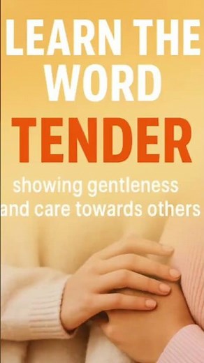 Learn "Tender" in 20 Seconds! | Boost Your English Vocabulary #shorts