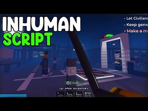 [OP] Inhuman Script Auto Detect Civilians & Infinite Money - Roblox 2025