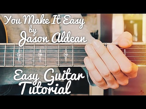 You Make It Easy Jason Aldean Guitar Lesson for Beginners // You Make It Easy Guitar // Lesson #417