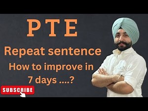 PTE how to improve repeat sentence in 7 days ( Gurwinder sir )