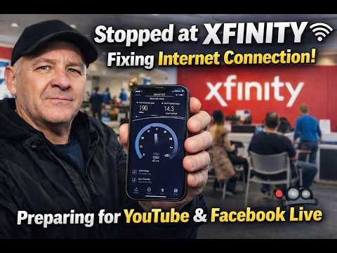 Stopping at Xfinity to Fix My Internet Connection | Preparing for YouTube & Facebook Live