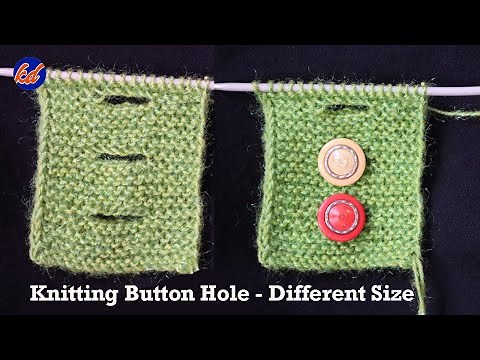 How to Make Knitting Button Hole | Button Hole Knitting Tutorial