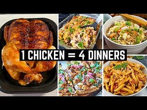1 Rotisserie Chicken = 4 Easy Dinners