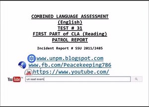CLA (Combined Language Assessment) reading comprehension for UN SAAT Exam “PATROL REPORT”