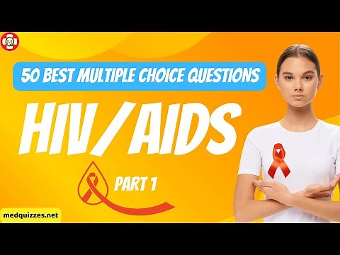 50 Best HIV/AIDS MCQs - Part 1