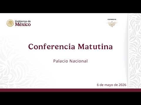Conferencia matutina del miércoles 6 de mayo, 2026. 0392
