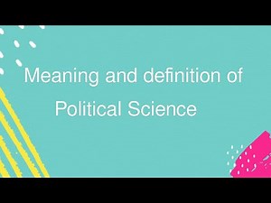 Meaning and definition of Political Science: Introduction to Political Science: BS Pol Science