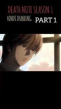 death note sesosn 1 HINDI DUBBING 🥵🥶 || PART 1 || #deathnote #animeshorts #hindidubbed #viral #ryuk
