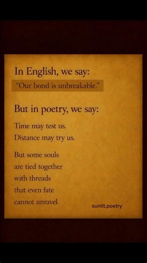 In English, We Say: Unbreakable Bond | Soul Poetry 🤍✨ #poetry #poem #englishpoetry #viral #shorts