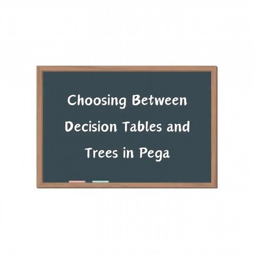 Pega Decision Logic: Table or Tree? #PegaDecisionRules #PegaDecisionTable #PegaDecisionTree