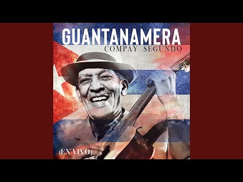 Guajira Guantanamera (En Vivo)